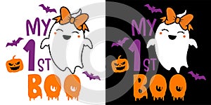 My 1st Boo with cute ghost - Halloween hand drawn lettering quoteÂ on t-shirt design, greeting card or poster design Background